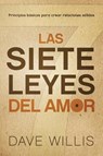 Las siete leyes del amor / The Seven Laws of Love - Dave Willis - 9781629990330