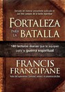 Fortaleza Para La Batalla / Strength for the Battle - Francis Frangipane - 9781629990538