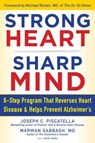 STRONG HEART, SHARP MIND - Joseph C. Piscatella ; Marwan Noel Sabbagh - 9781630061937