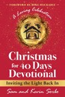 Christmas for Forty Days - Sam Sorbo ; Kevin Sorbo - 9781630063023