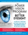 The Power Vision Program to Improve Eyesight - Steven M. Beresford ; Merrill J. Allen ; Francis A. Young ; David W. Muris - 9781630063221
