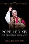Pope Leo XIV - Paul Kengor - 9781630063313