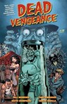 Dead Vengeance - Bill Morrison - 9781630083953