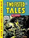 The EC Archives: Two-Fisted Tales Volume 3 - Harvey Kurtzman - 9781630089504