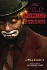 The Pilo Family Circus - Will Elliott - 9781630230906