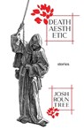 Death Aesthetic - Josh Rountree - 9781630230951