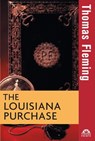 The Louisiana Purchase - Thomas Fleming - 9781630269999