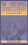 The Functioning Transcendent - Ann Belford Ulanov - 9781630510251