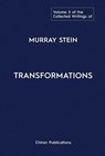 The Collected Writings of Murray Stein - Murray Stein - 9781630519421