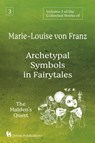 Volume 3 of the Collected Works of Marie-Louise von Franz - Marie-Louise Von Franz - 9781630519605