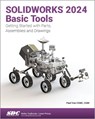 SOLIDWORKS 2024 Basic Tools - Paul Tran - 9781630576257