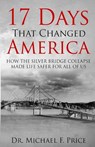 17 Days That Changed America - PRICE,  Michael F. - 9781630665432