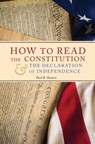 How to Read the Constitution and the Declaration of Independence - Paul B Skousen - 9781630721084