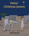 Darius' Christmas Journey - Edie Owens - 9781630735128