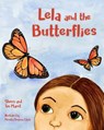 Lela and the Butterflies - Sherri Maret ; Tim Maret - 9781630763831