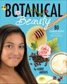 Botanical Beauty - Aubre Andrus - 9781630790950