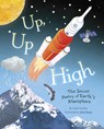 Up, Up High: The Secret Poetry of Earth's Atmosphere - Lydia Lukidis - 9781630793043