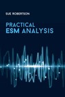 Practical ESM Analysis - Sue Robertson - 9781630815288