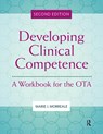 Developing Clinical Competence - Marie Morreale - 9781630918965