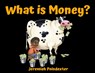 What is Money? - Jeremiah Poindexter - 9781631030840