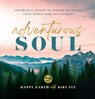 Adventurous Soul - Happy Earth ; Kiki Ely - 9781631068423