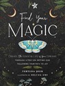 Find Your Magic: A Journal - Fortuna Noir - 9781631068973