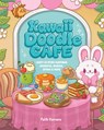 Kawaii Doodle Cafe - Faith Varvara - 9781631069598