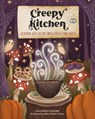 Creepy Kitchen - Kim Kindelsperger - 9781631069895