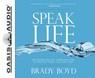 Speak Life -  - 9781631081637