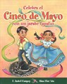 Celebra El Cinco de Mayo Con Un Jarabe Tapatío - Alma Flor Ada - 9781631138768