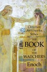The Book of the Watchers - Enoch - 9781631184161