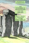 The Mysteries of Freemasonry and the Druids - Manly P Hall ; Albert G Mackey ; C H Vail - 9781631184444