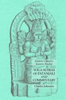 Yoga Sutras of Patanjali and Commentary - Charles Johnston - 9781631185366