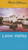 Rick Steves Snapshot Loire Valley - Rick Steves ; Steve Smith - 9781631212093