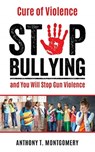 Cure of Violence - Anthony T Montgomery - 9781631297199