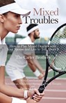 Mixed Troubles - Mike Carter ; Greg Carter ; Pat Carter - 9781631320941