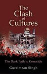 The Clash of Cultures - Gursimran Singh - 9781631321733