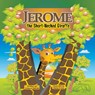 Jerome, the Short-Necked Giraffe - Urbano Salvati - 9781631355851