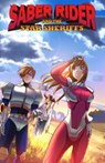 Saber Rider and the Star Sheriffs - SCOTT,  Mairghread - 9781631405181
