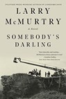 Somebody's Darling - Larry McMurtry - 9781631493454