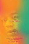 Wild Thing - The Short, Spellbinding Life of Jimi Hendrix - Philip Norman - 9781631495892