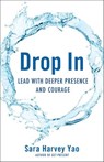 Drop In - Sara Harvey Yao - 9781631521621