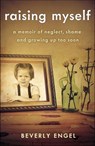 Raising Myself - Beverly Engel - 9781631523687