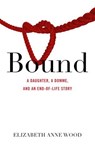 Bound - Elizabeth Anne Wood - 9781631526312