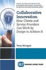 Collaborative Innovation - Tony Morgan - 9781631576317