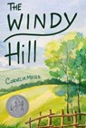 The Windy Hill - Cornelia Meigs - 9781631584862