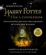 An Unofficial Harry Potter Fan's Cookbook - Aurélia Beaupommier ; Aline Shaw - 9781631586064