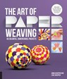 The Art of Paper Weaving - Anna Schepper ; Lena Schepper - 9781631590399