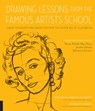Drawing Lessons from the Famous Artists School - Stephanie Haboush Plunkett ; Magdalen Livesey - 9781631591228