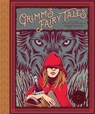 Classics Reimagined, Grimm's Fairy Tales - Wilhelm Grimm ; Jacob Grimm - 9781631593727